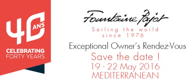 Fountaine Pajot Owner Rendezvous May 19-22 2016