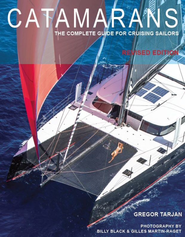 Catamarans Complete Guide 2017 Revised Edition